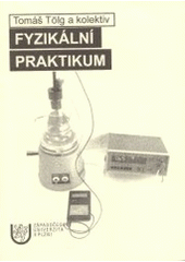 kniha Fyzikální praktikum, Západočeská univerzita, Fakulta aplikovaných věd 2002