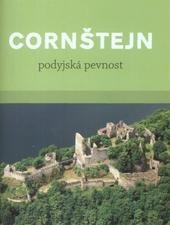 kniha Cornštejn podyjská pevnost, Jihomoravské muzeum ve Znojmě 2011