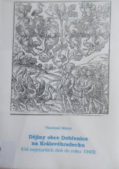 kniha Dějiny obce Dobřenice na Královéhradecku (od nejstarších dob do roku 1945), Expedice F.L. Věka 1996