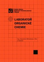 kniha Laboratoř organické chemie, Vysoká škola chemicko-technologická 2000