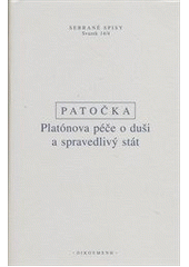 kniha Platónova péče o duši a spravedlivý stát [přednášky k antické filosofii IV], Oikoymenh 2012