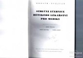 kniha Stručná učebnice dětského lékařství pro mediky, Zdravotnické nakladatelství 1949