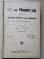 kniha Včela Moravská , Zemský ústř. [svaz] včelař. spolků 1909