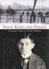 kniha Franz Kafka and Prague, Vitalis 2010