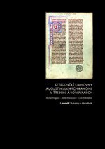 kniha Středověké knihovny augustiniánských kanonií v Třeboni a Borovanech, Scriptorium 2021