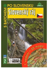 kniha Slovenský ráj, Akcent 2007