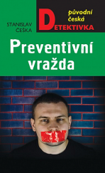 kniha Preventivní vražda, MOBA 2021