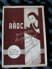 kniha Rádce moderní hospodyně, Vydavatelstvo a propagační podniky M. Talíková 1945