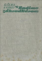 kniha Radíme záhradkárom, Príroda 1979