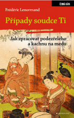 kniha Jak zpracovat podezřelého a kachnu na medu, Garamond 2022