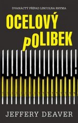 kniha Ocelový polibek, Domino 2016