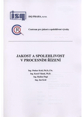 kniha Jakost a spolehlivost v procesním řízení, ISQ Praha 2008