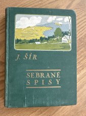 kniha Sebrané spisy Josefa Šíra Povídky z Krkonoš I., Nakladatel Josef Krbal 1932