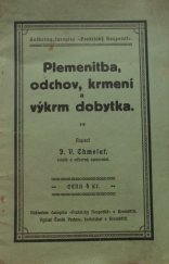 kniha Plemenitba, odchov, krmení a výkrm dobytka, Praktický hospodář 1927