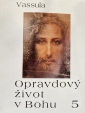 kniha Opravdový život v Bohu 5, Matice cyrilometodějská 1996