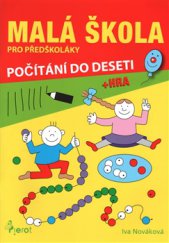 kniha Malá škola pro předškoláky Počítání do deseti, Pierot 2016