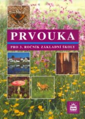 kniha Prvouka pro 3. ročník základní školy, SPN 