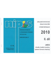 kniha Základní statistické údaje o kultuře v České republice 2010., Národní informační a poradenské středisko pro kulturu 2011