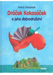 kniha Dráček Kokosáček a jeho dobrodružství, Víkend  2007