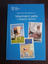 kniha Veterinární péče v českých zemích, Státní veterinární správa 2017