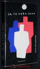 kniha Já, ty nebo Juan, Lidová demokracie 1964