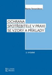 kniha Ochrana spotřebitele v praxi se vzory a příklady, Linde 2011