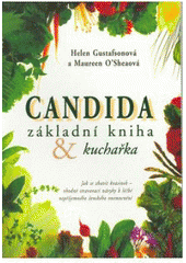 kniha Candida základní kniha + kuchařka, Pragma 1997