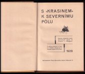 kniha S "Krasinem" k severnímu pólu zápisky účastníků sovět. záchranných výprav na "Krasinu" a "Malyginu", K. Borecký 1928