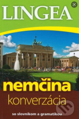 kniha Němčina konverzácia se slovníkom a granatikou, Lingea 2010