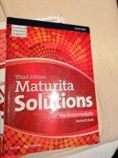 kniha Maturita Solutions Pre-Intermediate - Student´s book, Oxford University Press 2017