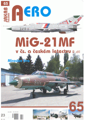 kniha MiG-21MF v čs. a českém letectvu 2. díl, Jakab 2020