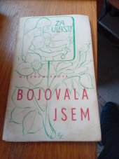 kniha Bojovala jsem vzpomínky partyzánky, Nakladatelství Československé obce sokolské 1946