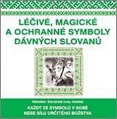 kniha Léčivé, magické a ochranné symboly Slovanů, Eugenika 2019