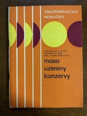 kniha Maso, uzeniny, konzervy Zbožíznalecká příručka, Merkur 1972