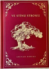 kniha Ve stínu stromu, Dobias International 2023