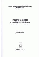 kniha Moderní korporace v soudobém kapitalismu, Národohospodářský ústav Josefa Hlávky 2009