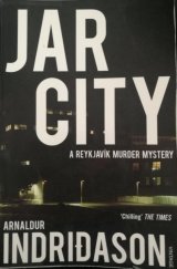 kniha Jar city A Rajkjavík Murder Mistery, Vintage Books 2010