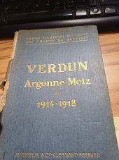 kniha Verdun Argonne-Metz 1914-1918, Michelin 1925