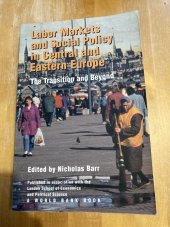 kniha Labor Markets and Social Policy in Central and Eastern Europe The Transition and Beyond, Oxford University Press 1994