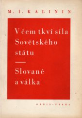 kniha V čem tkví síla Sovětského státu Slované a válka, Orbis 1945