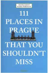 kniha 111 Places in Prague That You Shouldn´t Miss, Emons 2018