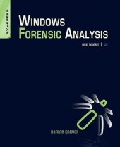 kniha Windows Forensic Analysis DVD Toolkit 2E, Syngress 2009