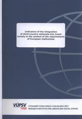 kniha Indicators of the integration of third-country nationals into Czech society in the context of the requirements of European institutions, RILSA 2011