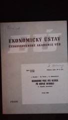 kniha Rozhodování podle více hledisek při neúplné informaci II. Aspekty neurčitosti, Ekonomický ústav Akademie věd České republiky 1985