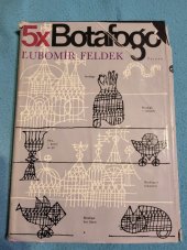 kniha Botafogo 5x, Tatran 1978