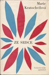 kniha Ze srdce Výbor z básní, Československý spisovatel 1962