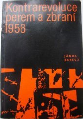 kniha Kontrarevoluce perem a zbraní, Svoboda 1970