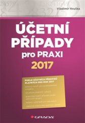 kniha Účetní případy pro praxi 2017, Grada 2017