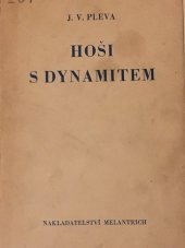 kniha Hoši s dynamitem, Melantrich 1934