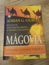 kniha Mágovia Pátranie po tajnej tradícii, Remedium 2003